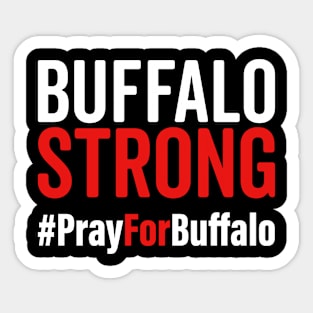 Buffalo Strong #PrayForBuffalo Sticker